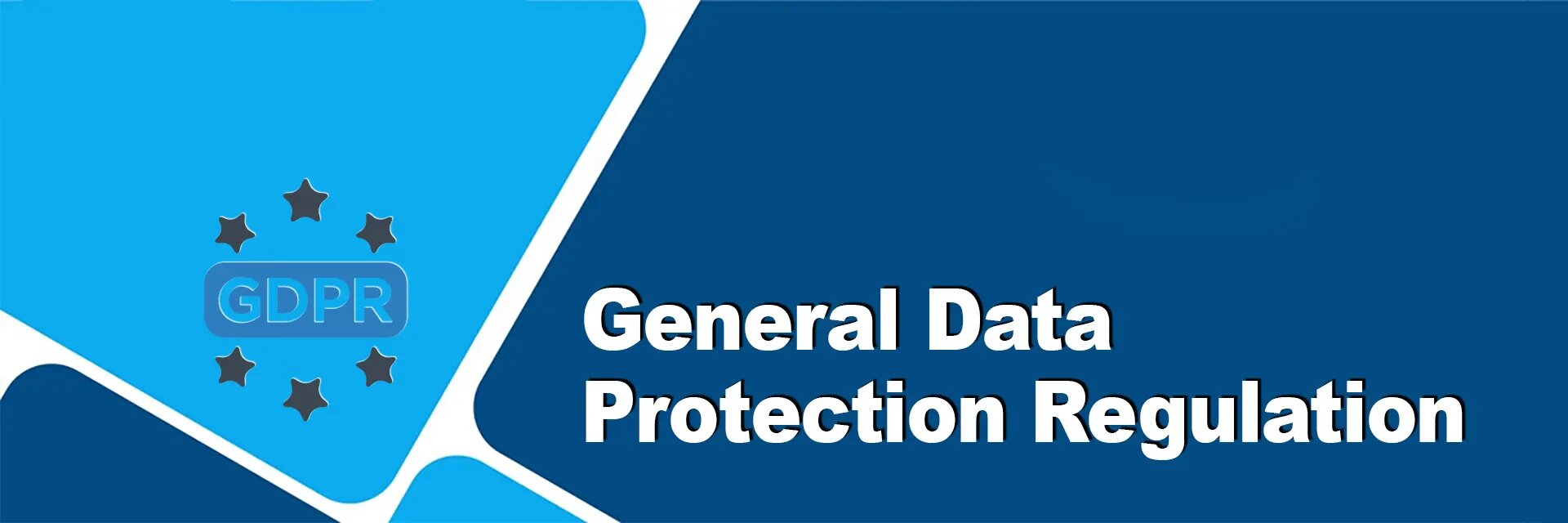 General Data Protection Regulation